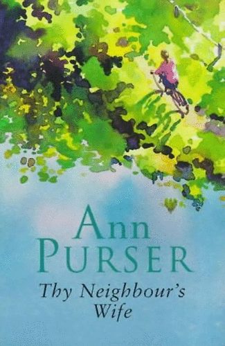 Ann Purser - Thy Neighbour's Wife