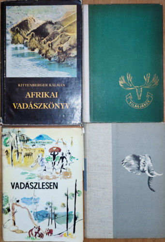 4db vadszattal kapcsolatos knyv - Kittenberger Klmn-Afrikai vadszknyv, Vadszlesen, Szchenyi Zsigmond-Denaturlt Afrika, Alaszkban vadsztam