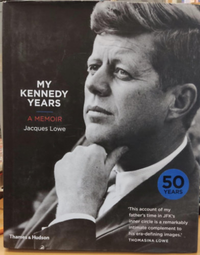 My Kennedy Years - A Memoir