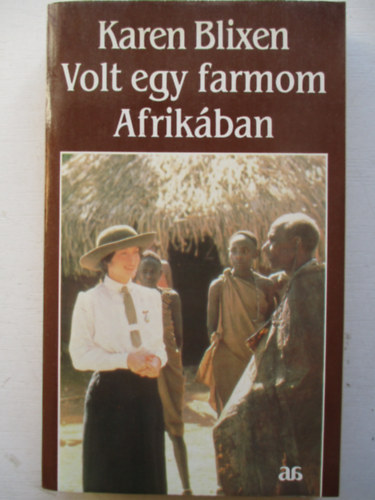 Volt egy farmom Afrik�ban