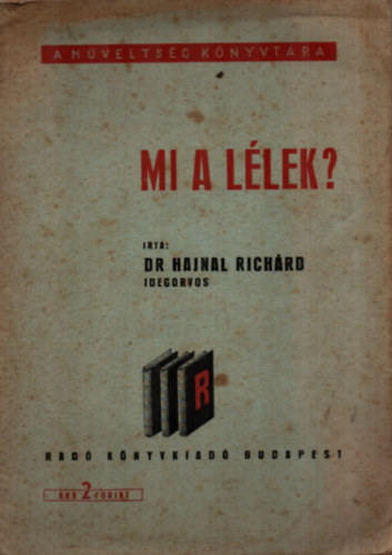 Mi a l�lek?