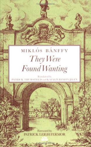 They Were Found Wanting (The Writing on the Wall - The Transylvanian Trilogy II.)