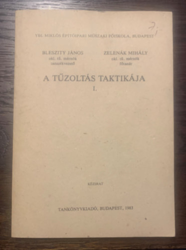 A tzolts taktikja I.