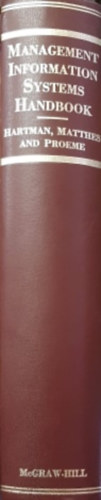 W. Hartman - H. Matthes - A. Proeme - Management Information Systems Handbook