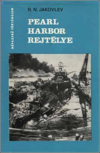 Pearl Harbor rejtlye (npszer trtnelem)