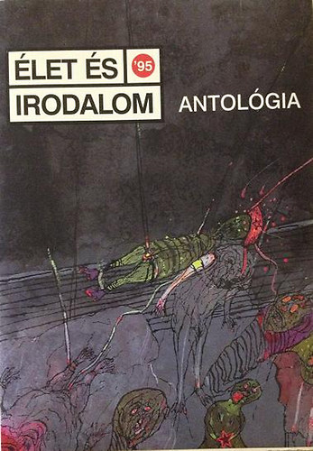 Szikszai Kroly, Tth Erzsbet Vl:Drczy Pter - let s irodalom-Antolgia 95,