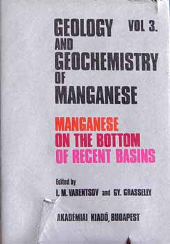 I.M.Vrentsov-Gy.Grasselly - Geology and geochemistry of manganese