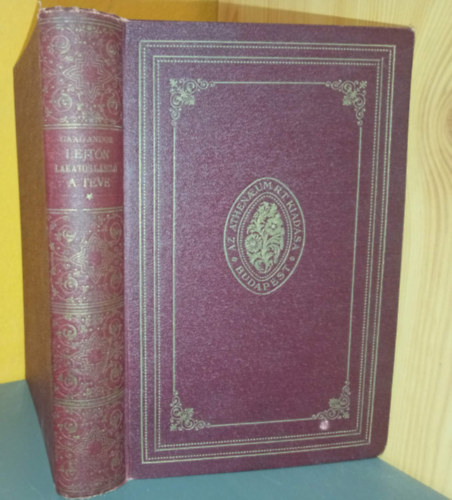 Lakatos László Gaál Andor - Lejtőn + A teve - 2 mű egy kötetben (Athenaeum rt. kiadása)