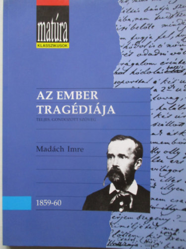 Az ember trag�di�ja (Mat�ra)