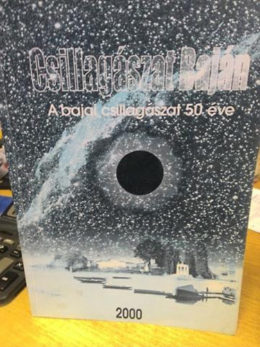 Csillagszat Bajn - a bajai csillagszat 50 ve