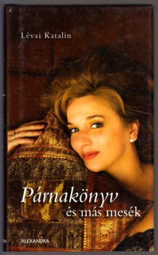 L�vai Katalin - P�rnak�nyv �s m�s mes�k