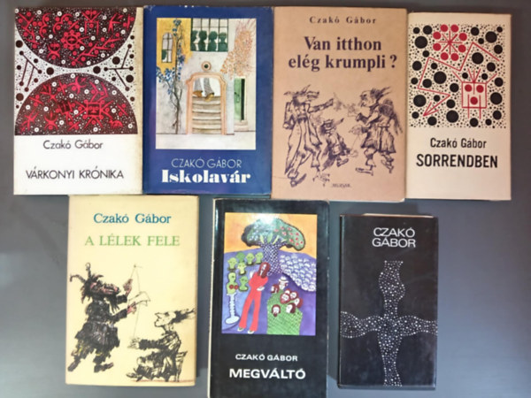 (7db) Czak� G�bor k�nyvcsomag: V�rkonyi kr�nika / Iskolav�r / Van itthon el�g krumpli? / Sorrendben / A l�lek fele - Megv�lt� / +