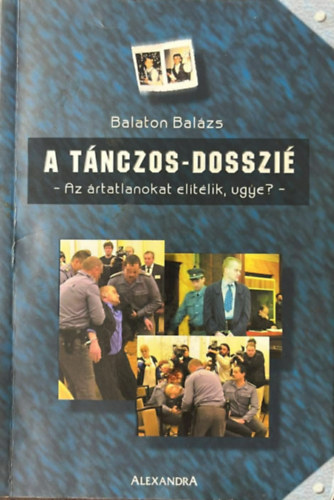 A T�nczos-dosszi�