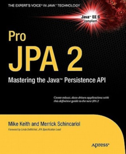 Pro JPA 2: Mastering the Java(TM) Persistence API