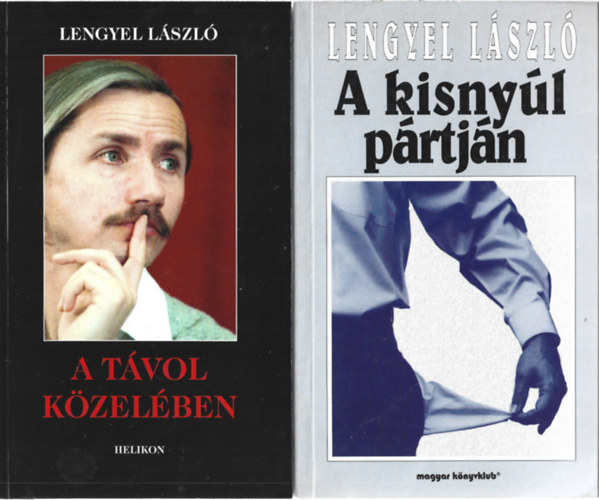 2 db k�nyv, A t�vol k�zel�ben, A kisny�l p�rtj�n