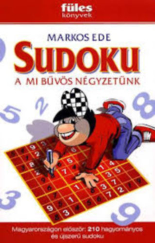 Sudoku - A mi bvs ngyzetnk