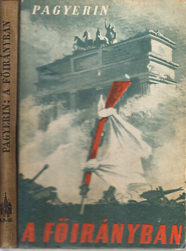 A f�ir�nyban - Egy tiszt feljegyz�sei