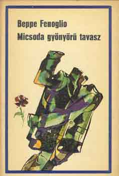 Micsoda gynyr tavasz