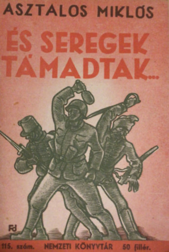 �s seregek t�madtak... (nemzeti k�nyvt�r)