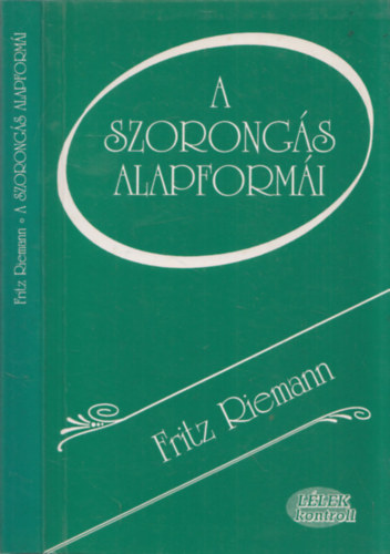 A szorong�s alapform�i