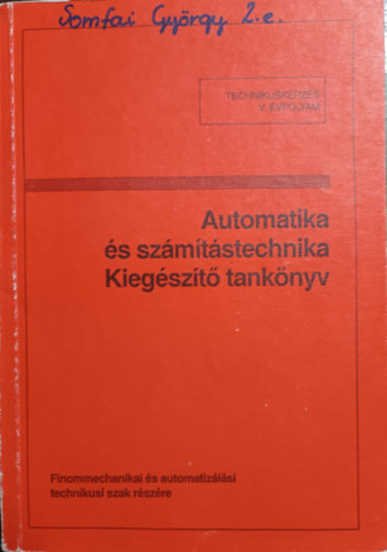 Automatika s szmtstechnika - Kiegszt tanknyv
