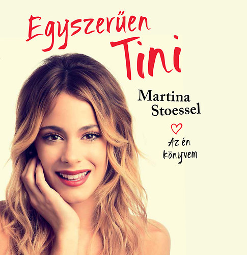 Martina Stoessel - Egyszeren tini