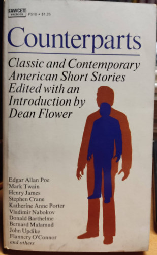 Counterparts: Classic And Contemporary American Short Stories