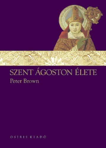 Szent goston lete