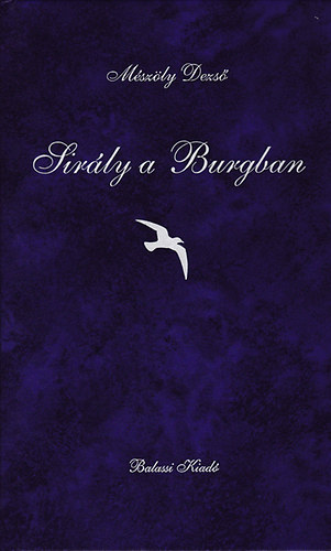Sir�ly a Burgban (dedik�lt)