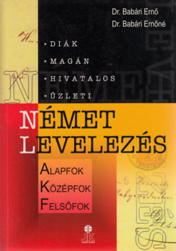 Nmet levelezs (LX-0102) - Alapfok - Kzpfok - Felsfok