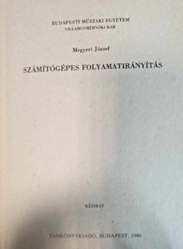 Szmtgpes folyamatirnyts