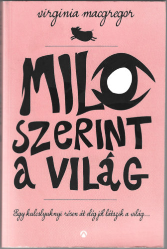 Milo szerint a vilg