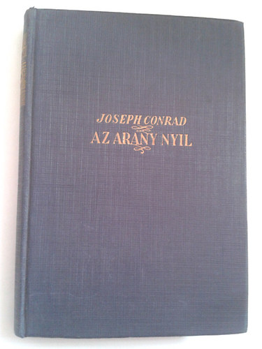 Joseph Conrad - Az Arany Nyl