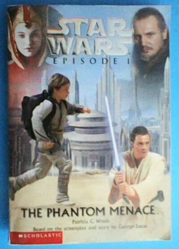 Patricia C. Wrede - Star Wars Episode I. - The Phantom Menace