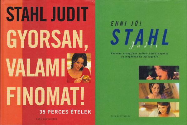 Gyorsan valami finomat 35 perces telek + Enni j! (2 ktet )