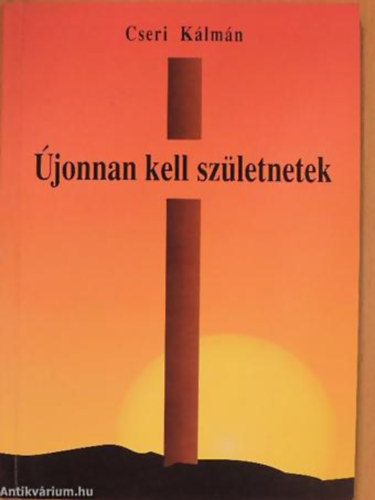 jonnan kell szletnetek - 1993 SZN ELHANGZOTT IGEHRDETS-SOROZAT