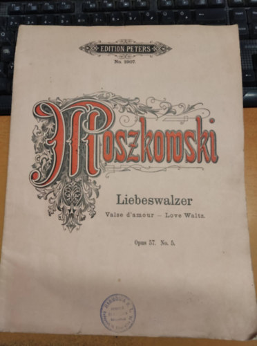 Moszkowski: Liebeswalzer - Valse d'amour - Love Waltz Opus 57. No. 5. - Edition Peters No. 2907
