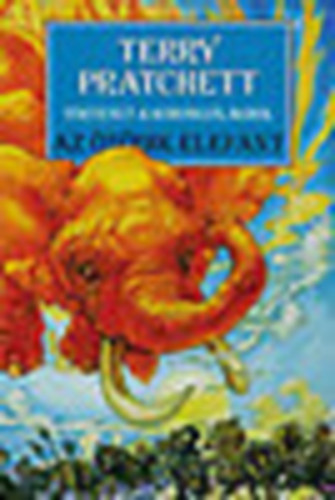 Terry Pratchett - Az ötödik elefánt (Történet a Korongvilágról)