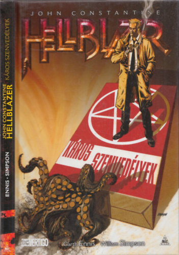 John Constantine, Hellblazer: Kros szenvedlyek (kpregnyek)
