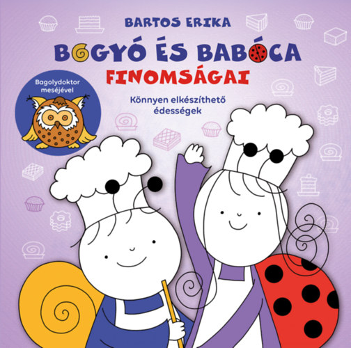 Bartos Erika - Bogy s Babca finomsgai