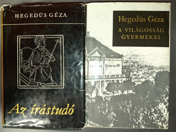 2 db Hegeds Gza knyv: Az rstud + A vilgossg gyermekei