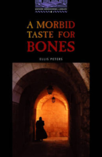 A morbid taste for bones (OBW 4)