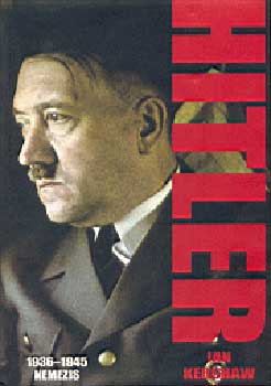 Ian Kershaw - Hitler - 1936-1945 - Nemezis