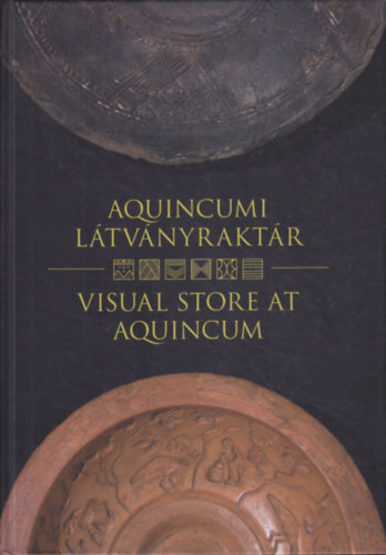 Aquincumi ltvnyraktr - Visual Store at Aquincum