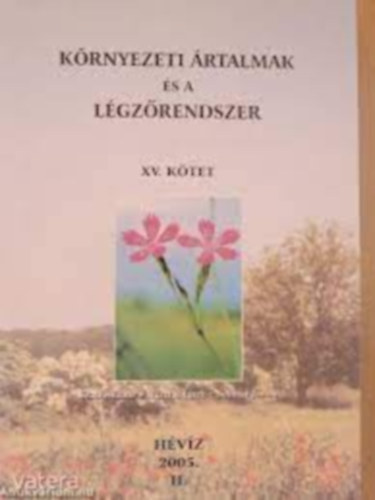 Dr. Szab Tibor Brtfai Imre - Krnyezeti rtalmak s a lgzrendszer XV. ktet