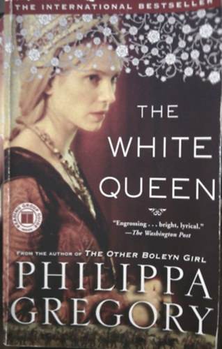 Philippa Gregory - The White Queen