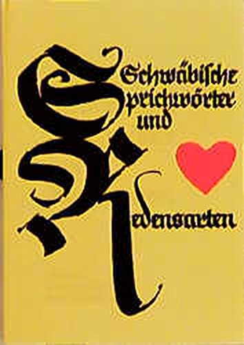 Schw�bische Sprichw�rter und Redensarten (Verlag Karl Kn�dler)
