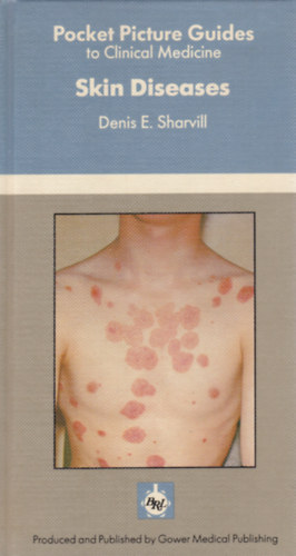 Skin Diseases - Pocket Picture Guides to Clinical Medicine (Brbetegsgek - angol nyelv)