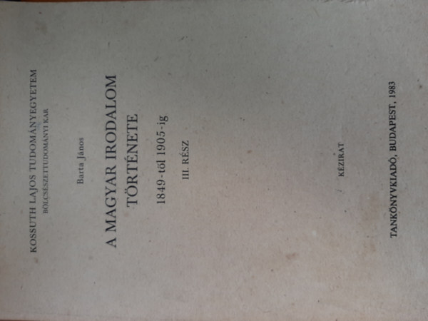 A magyar irodalom t�rt�nete 1849-t�l 1905-ig III.