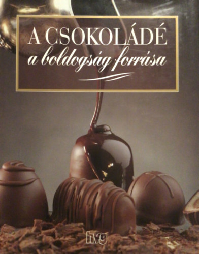 A csokold a boldogsg forrsa